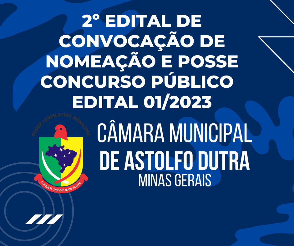 2º EDITAL DE CONVOCAÇÃO DE NOMEAÇÃO E POSSE CONCURSO PÚBLICO  EDITAL 01/2023