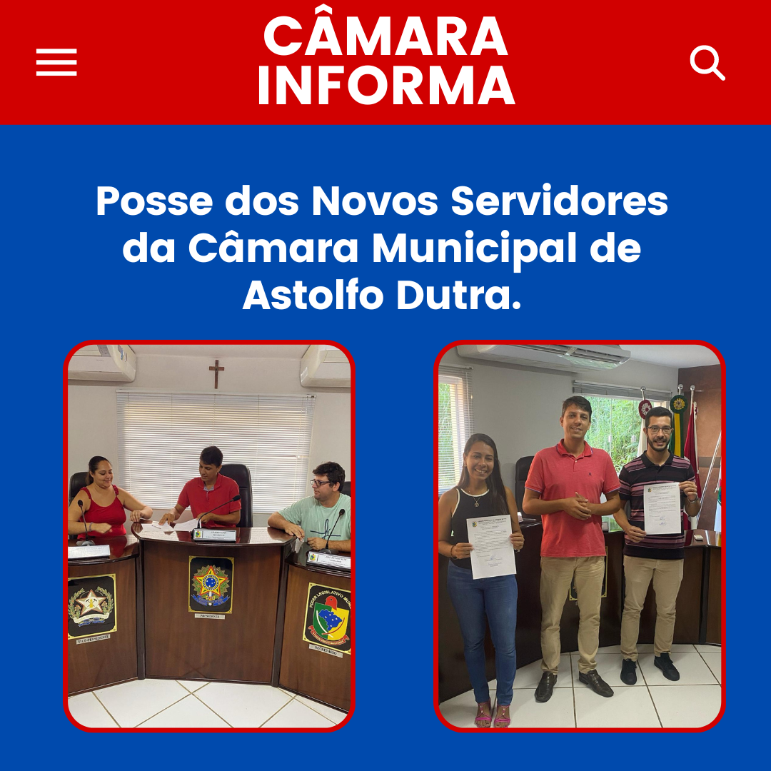 Posse dos Novos Servidores da Câmara Municipal de Astolfo Dutra