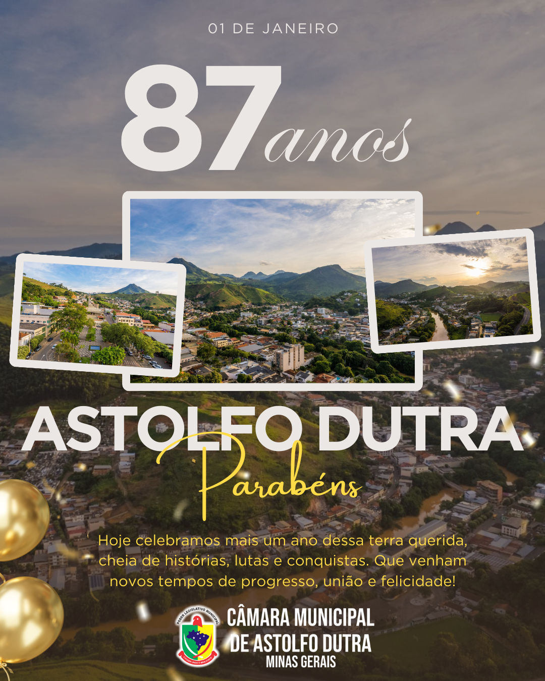 A Câmara Municipal de Astolfo Dutra celebra com orgulho os 87 anos de história do nosso município.