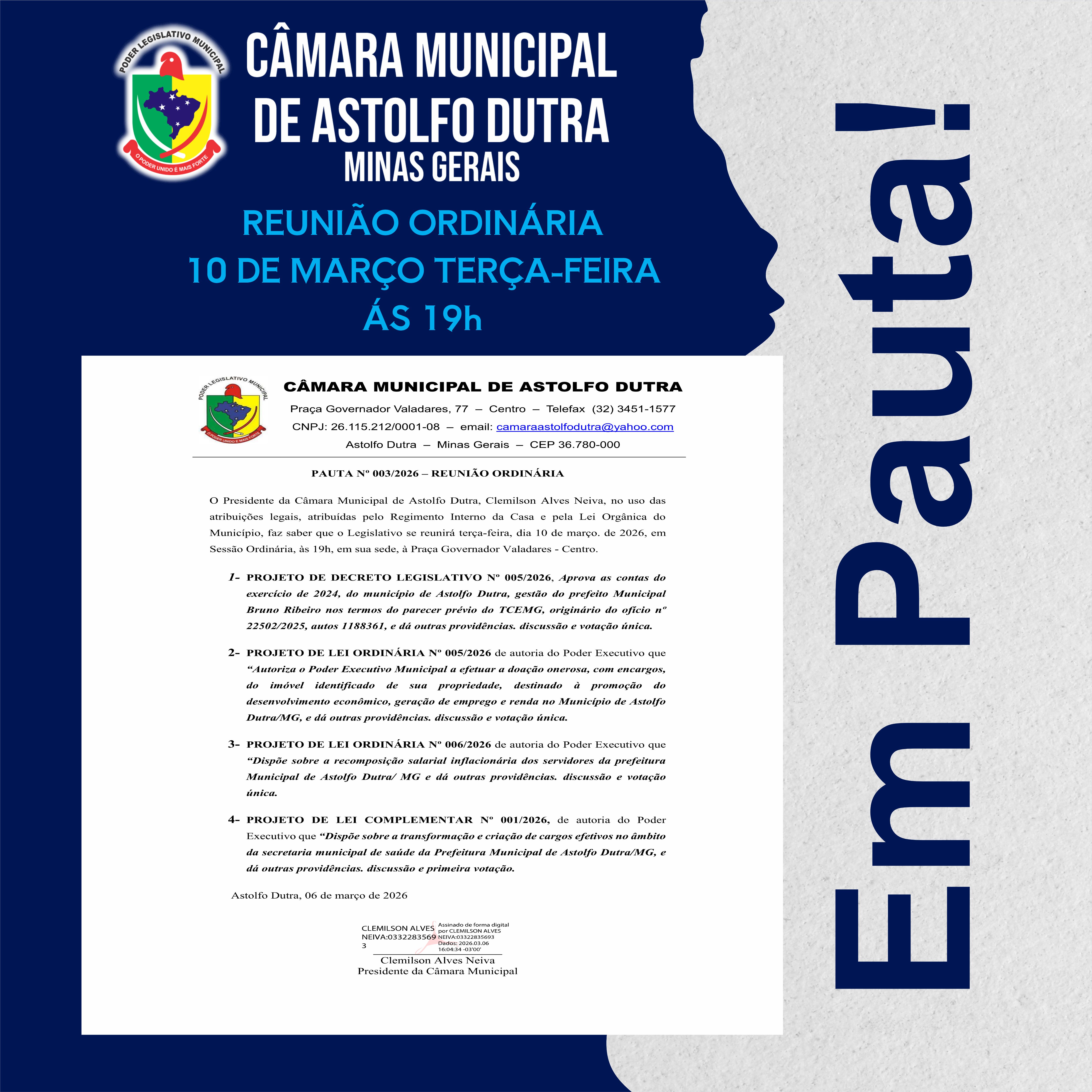 A Câmara Municipal divulga a pauta da Reunião Ordinária desta Terça-feira – 10/03/2026 Às 19 horas