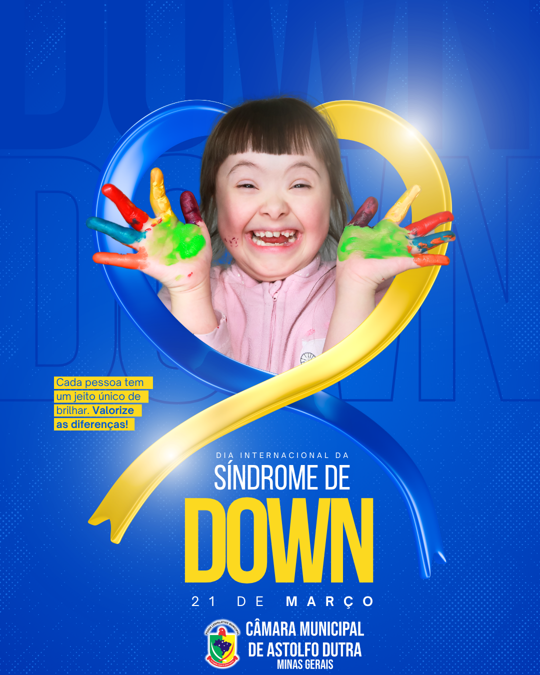 21 de Março – Dia Internacional da Síndrome de Down